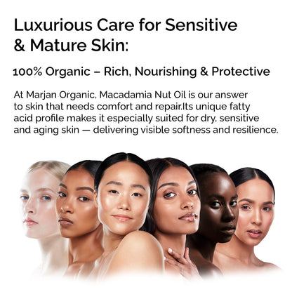 Organic Macadamia Oil – Pure &amp; Cold-Pressed for Face, Body &amp; Hair